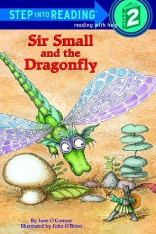 Sir Small and the Dragonfly (Step Into Reading, Step 2)