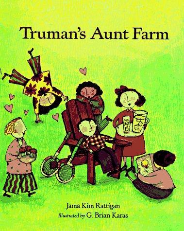 Truman's Aunt Farm