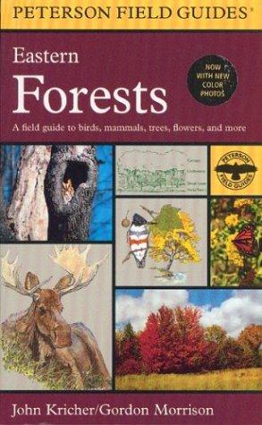 Eastern Forests (Peterson Field Guides)