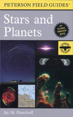 Stars and Planets (4th Edition, Peterson Field Guides)