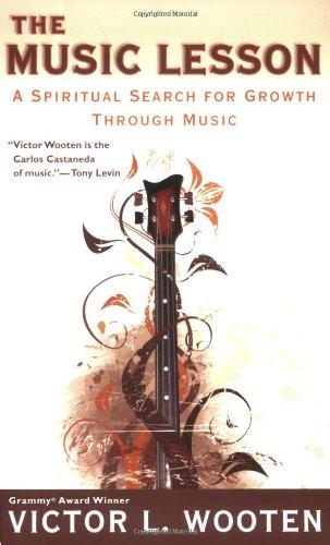 The Music Lesson: A Spiritual Search for Growth Through Music