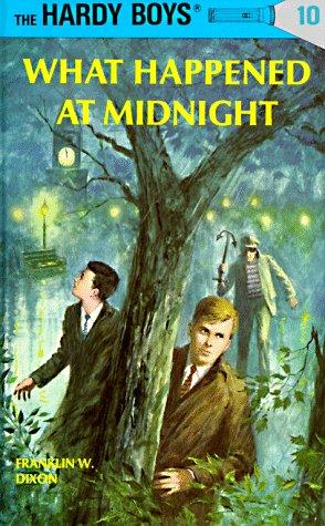 What Happened At Midnight (Hardy Boys, Bk. 10)