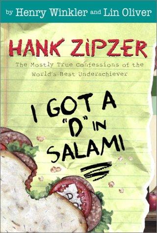 I Got A "D" In Salami (Hank Zipzer, Bk. 2)