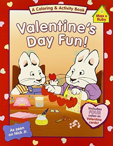 Valentine's Day Fun! (Max & Ruby, Coloring & Activity Book)