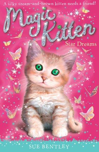 Star Dreams (Magic Kitten, Bk. 3)