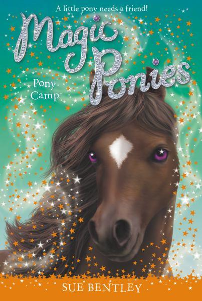 Pony Camp (Magic Ponies, Bk. 8)
