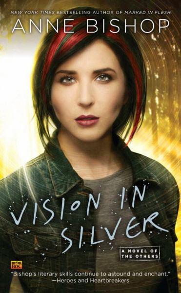 Vision In Silver (A Novel of the Others, Bk. 3)