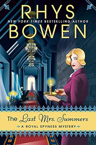 The Last Mrs. Summers (A Royal Spyness Mystery, Bk. 14)
