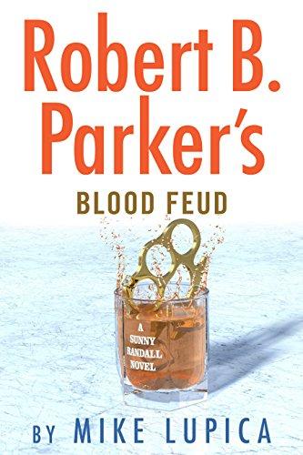 Robert B. Parker's Blood Feud (Sunny Randall, Bk. 7)