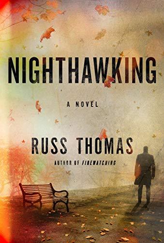 Nighthawking (A Detective Sergeant Adam Tyler Novel, Bk. 2)
