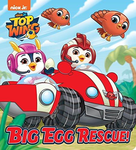 Big Egg Rescue! (Nick Jr. Top Wing)