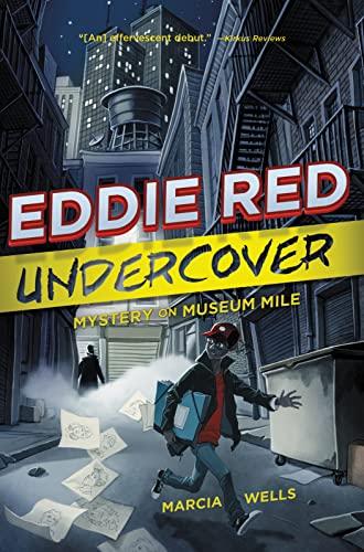 Mystery On Museum Mile (Eddie Red Undercover, Bk. 1)