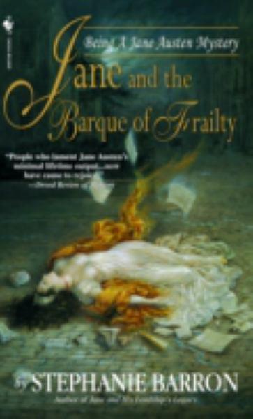 Jane and the Barque of Frailty (Jane Austen Mysteries)
