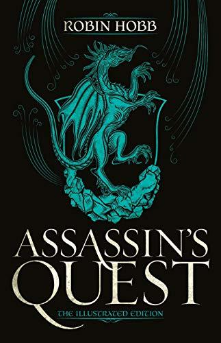 Assassin's Quest (Farseer Trilogy, Bk. 3 - The Illustrated Edition)