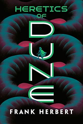 Heretics of Dune (Dune, Bk. 5)