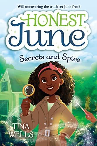 Secrets and Spies (Honest June, Bk. 3)