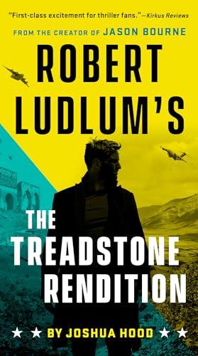Robert Ludlum's The Treadstone Rendition (Treadstone, Bk. 4)