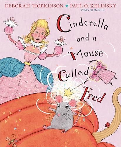 Cinderella and a Mouse Called Fred