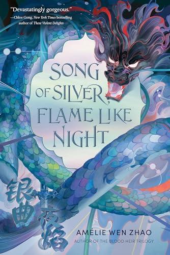 Song of Silver, Flame Like Night (The Song of the Last Kingdom, Bk. 1)