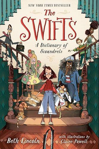 A Dictionary of Scoundrels (The Swifts, Bk. 1)