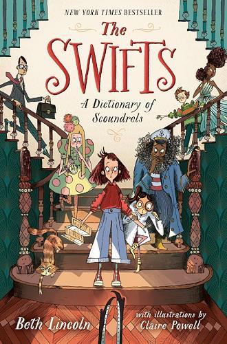 A Dictionary of Scoundrels (The Swifts, Bk. 1)