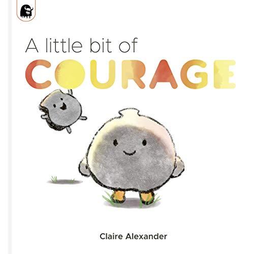 A Little Bit of Courage (The Ploofers)