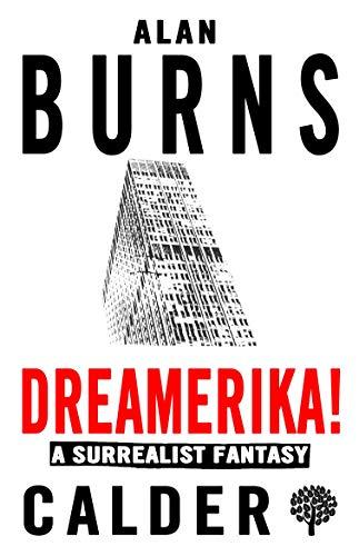 Dreamerika!: A Surrealist Fantasy