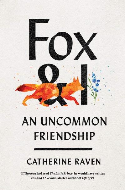 Fox & I: An Uncommon Friendship