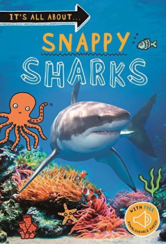 Snappy Sharks (It's All About...)