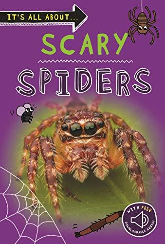 Scary Spiders (It's All About...)