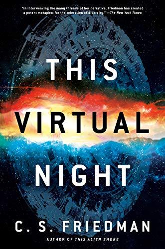 This Virtual Night (The Outworlds Series, Bk. 2)