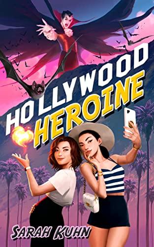 Hollywood Heroine (Heroine Complex, Bk. 5)