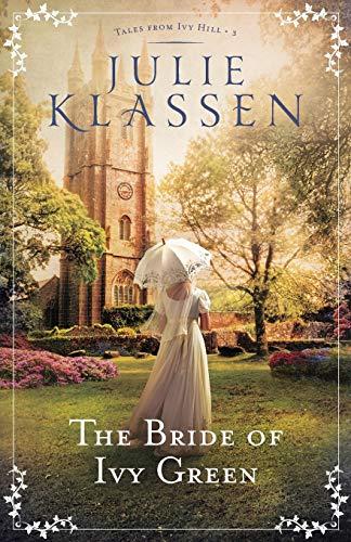 Bride of Ivy Green (Tales from Ivy Hill, Bk. 3)