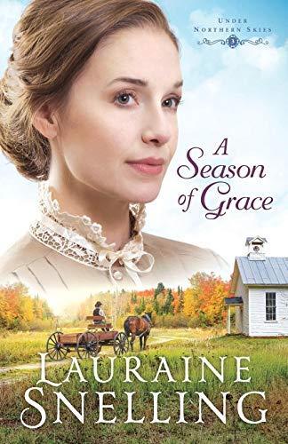 Season of Grace (Under Northern Skies, Bk. 3)