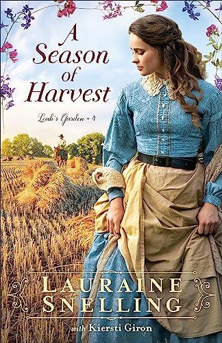 Season of Harvest (Leah's Garden, Bk. 4)