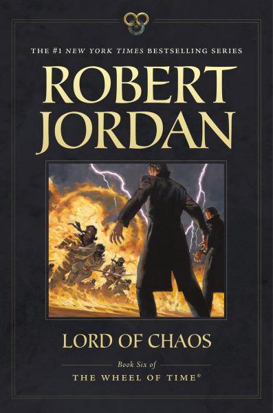 Lord of Chaos (The Wheel of Time, Bk. 6)