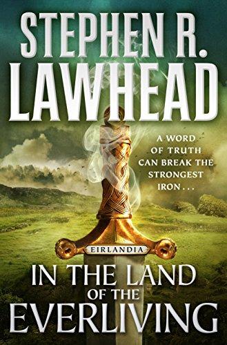 In the Land of the Everliving (Eirlandia Series, Bk. 2)