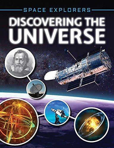 Discovering the Universe (Space Explorers)