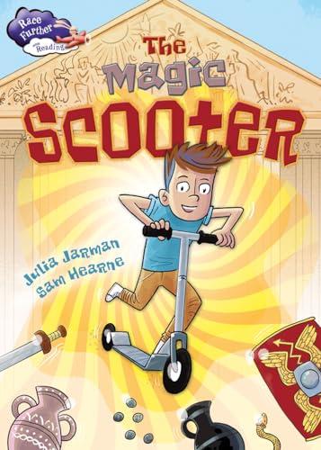 The Magic Scooter (Race Further With Reading)