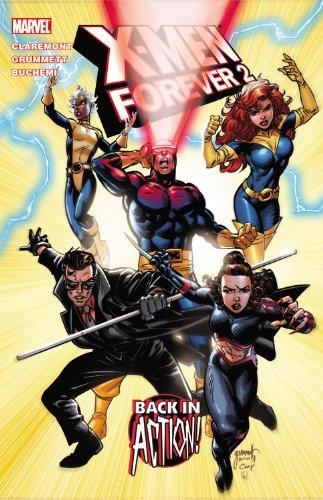 Back in Action (X-Men Forever 2, Volume 1)