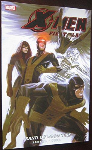 First Class (X-Men, Volume 2)
