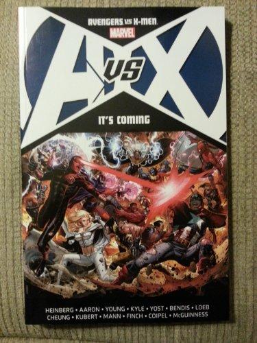 It's Coming (Avengers vs X-Men)