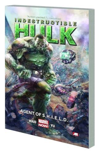 Agent of S.H.I.E.L.D. (Indestructible Hulk, Volume 1)