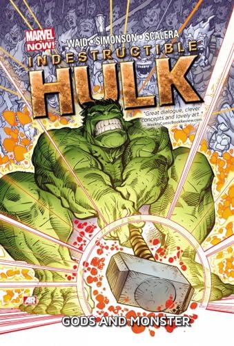 Gods and Monsters (Indestructible Hulk, Volume 2)