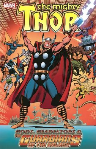 Gods, Gladiators & The Guardians of the Galaxy (The Might Thor)