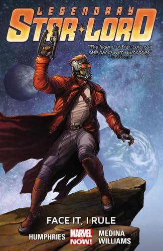 Face It, I Rule (Legendary Star-Lord, Volume 1)