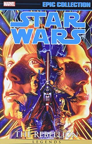 The Rebellion, Volume 1 (Star Wars Legends, Epic Collection)