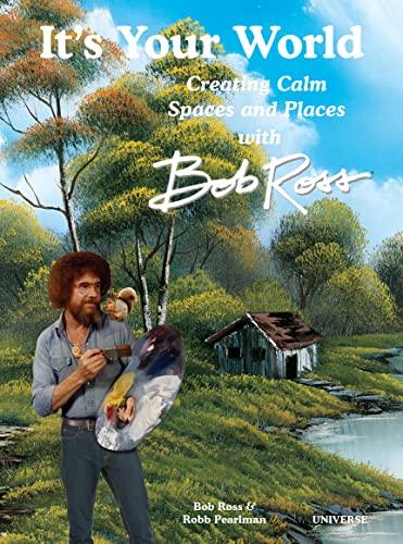 Painting With Bob Ross: Learn to paint in oil step by step!