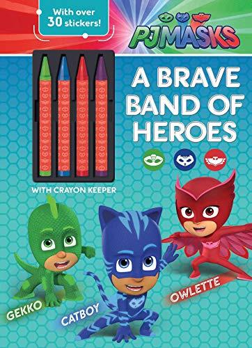 A Brave Band of Heroes Activity Book with Crayons (PJ Masks)