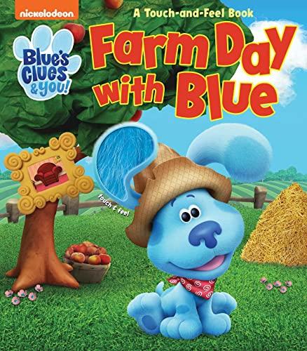 Farm Day With Blue Touch-And-Feel Book (Blue's Clues & You!)